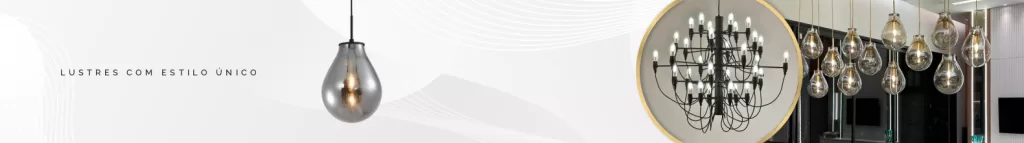 A melhor loja para comprar Lustres: Clique para acessar a categoria na Lustres Gênesis Banner de categoria Lustres na loja da lustres gênesis
