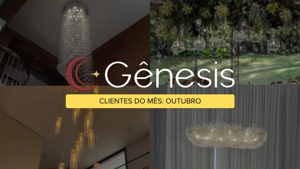 Banner da Gênesis com lustres sofisticados iluminando ambientes, com destaque aos clientes do mês de outubro